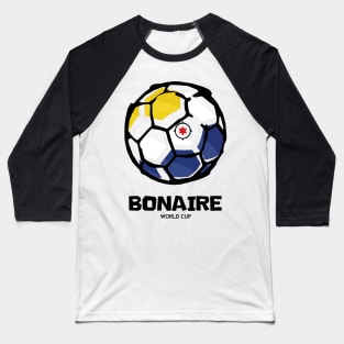 Bonaire Football Country Flag Baseball T-Shirt